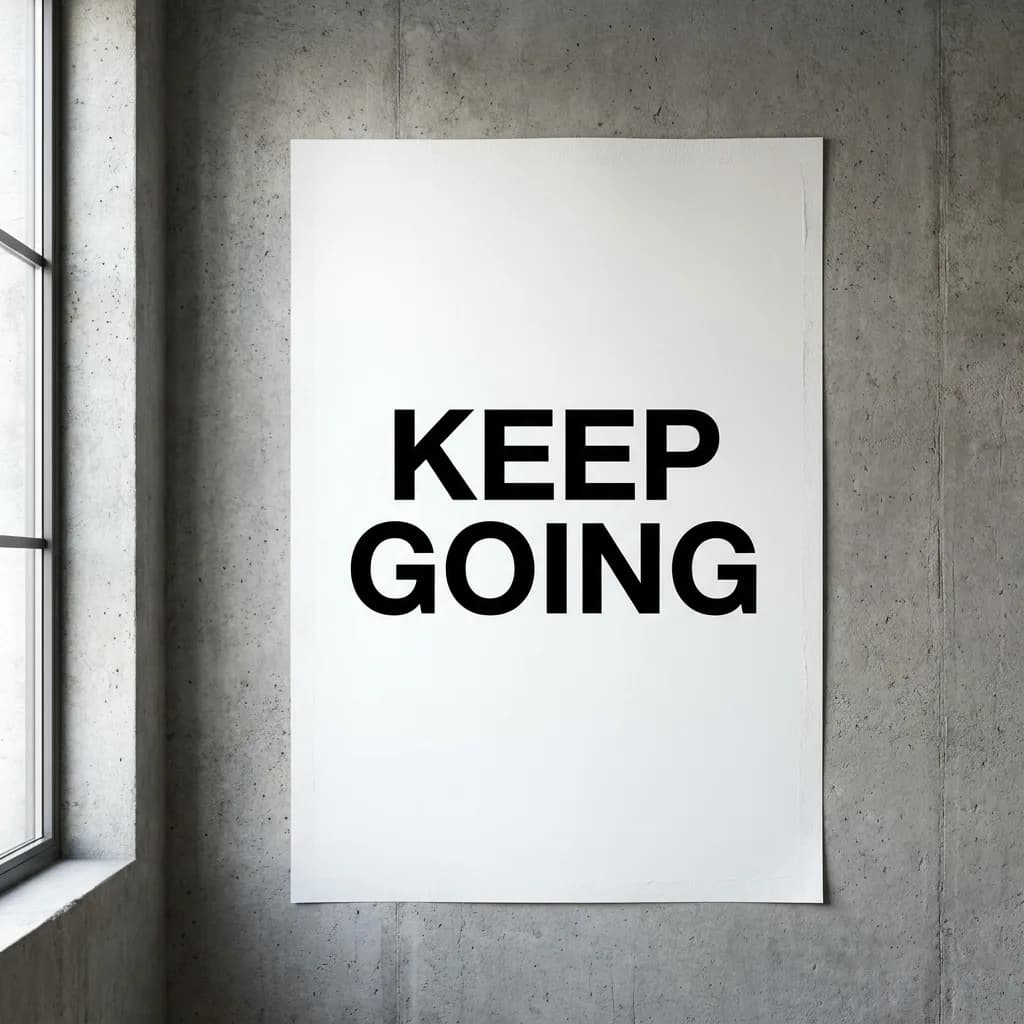 KEEP GOING poster, Nano Banana Pro